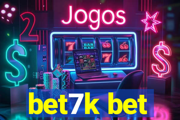 bet7k bet